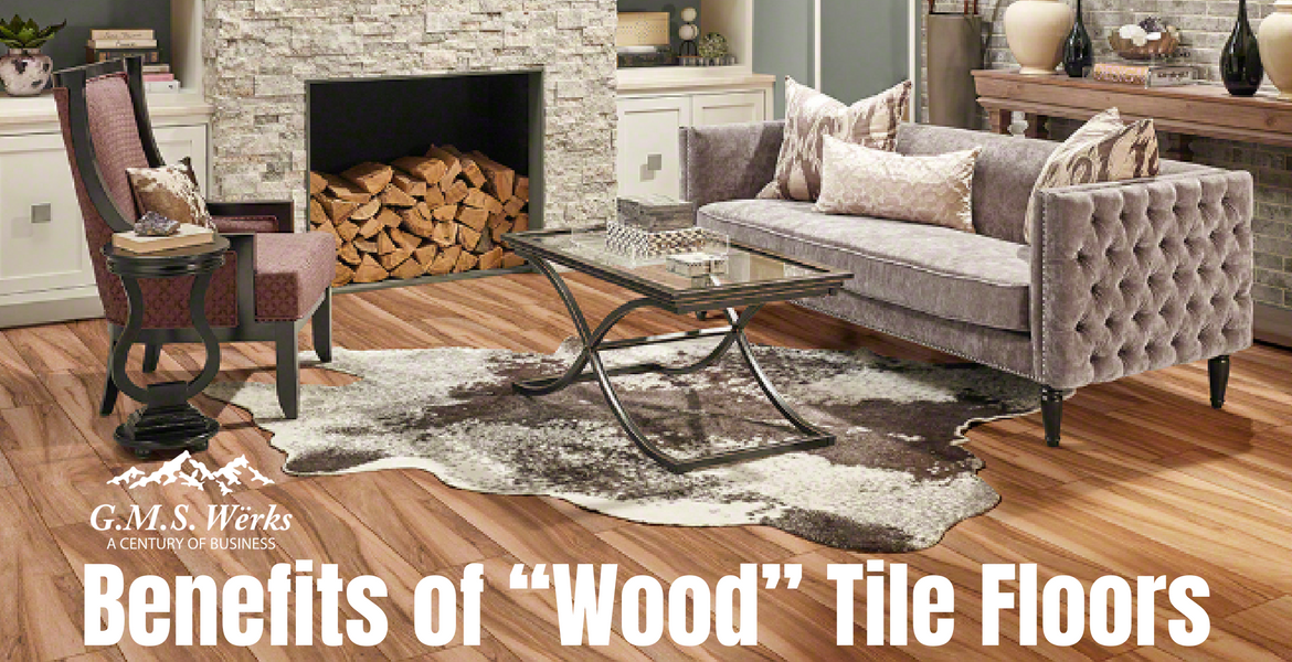 Blog Benefits of “Wood” Tile Floors