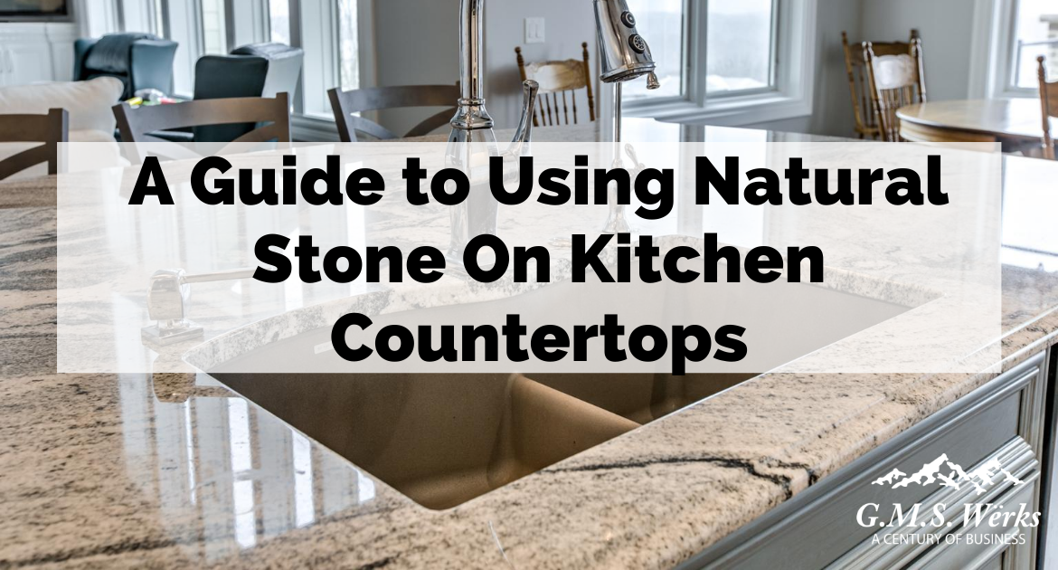 Blog A Guide To Using Natural Stone On Kitchen Countertops